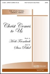 Christ Comes to Us SATB choral sheet music cover